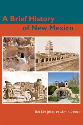 A Brief History of New Mexico by Jenkins, Myra Ellen