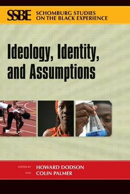 Ideology, Identity and Assumptions by Dodson, Howard