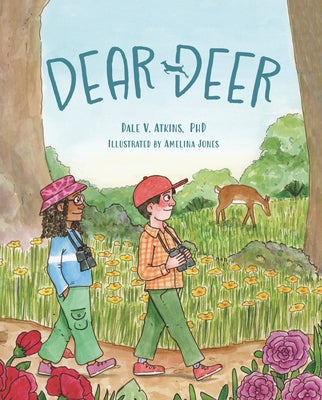 Dear Deer by Atkins Phd, Dale V.