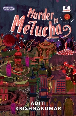 Murder in Melucha by Krishnakumar, Aditi