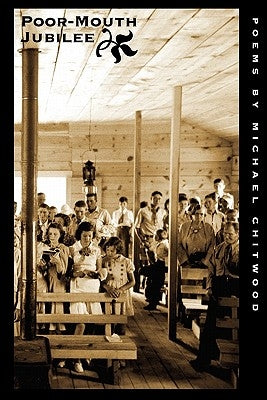 Poor-Mouth Jubilee by Chitwood, Michael
