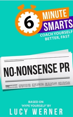 No-Nonsense PR by Werner, Lucy