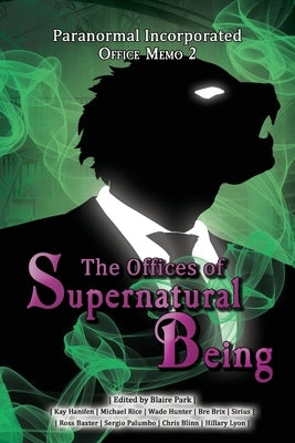 Paranormal Incorporated: Office Memo 2 by 4 Horsemen Publications