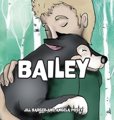 Bailey by Barger, Jill