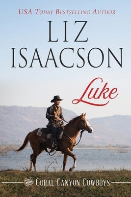 Luke: A Young Brothers Novel by Isaacson, Liz