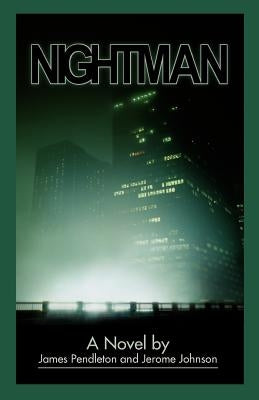 Nightman by Pendleton, James