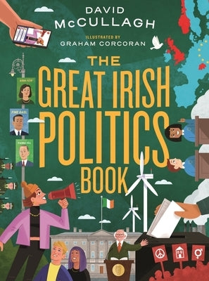 The Great Irish Politics Book by McCullagh, David