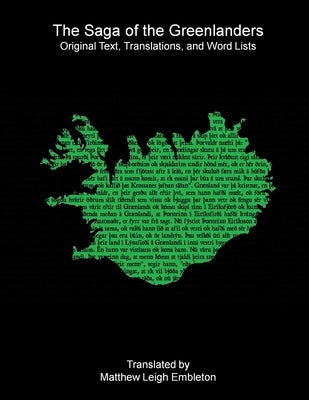 The Saga of the Greenlanders by Anon (Tr M L Embleton)