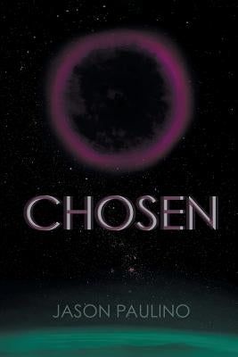 Chosen by Paulino, Jason