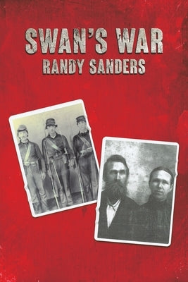 Swan's War by Sanders, Randy