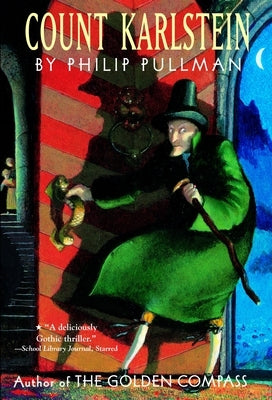Count Karlstein by Pullman, Philip
