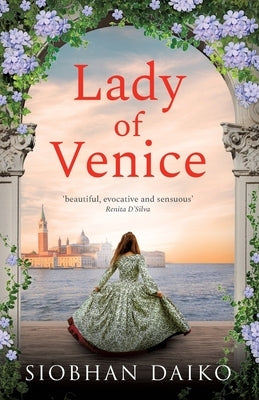 Lady of Venice by Daiko, Siobhan