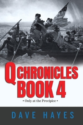 Q Chronicles Book 4 by Hayes