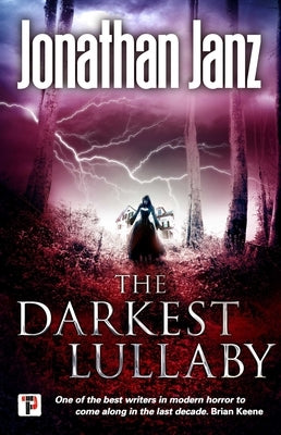 The Darkest Lullaby by Janz, Jonathan