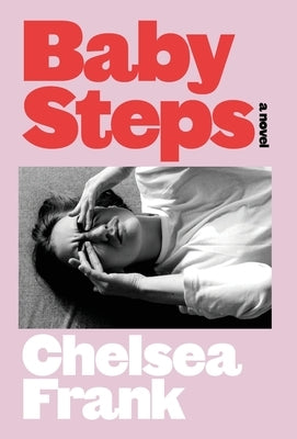 Baby Steps by Frank, Chelsea