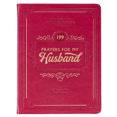 Gift Book 199 Prayers for My Husband Faux Leather by Christian Art Gifts
