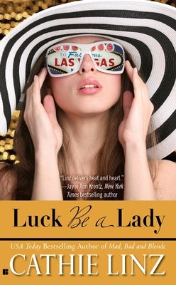 Luck Be a Lady by Linz, Cathie