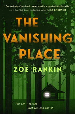 The Vanishing Place by Rankin, ZoÃ«