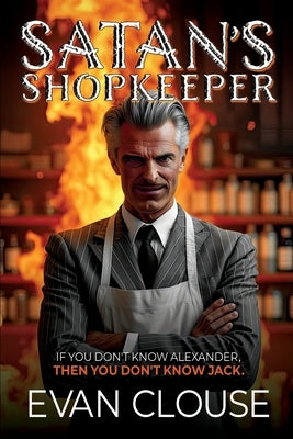 Satan's Shopkeeper by Clouse, Evan