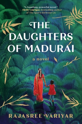 The Daughters of Madurai by Variyar, Rajasree