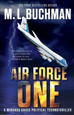 Air Force One: an action-adventure technothriller by Buchman, M. L.