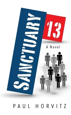 Sanctuary Thirteen by Horvitz, Paul