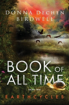 Book of All Time by Birdwell, Donna Dechen