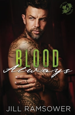 Blood Always by Ramsower, Jill