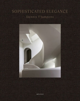 Sophisticated Elegance: Dennis t'Jampens by Pawels, Wim