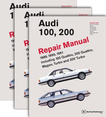 Audi 100, 200 Repair Manual--1989-1991: Including 100 Quattro, 200 Quattro, Wagon, Turbo and 20-Valve Models by Audi of America