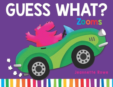 Guess What? Zooms by Rowe, Jeannette