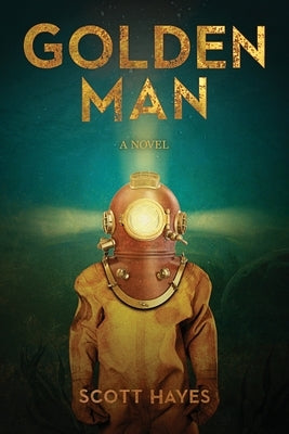 Golden Man by Hayes, Scott