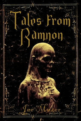 Tales From Ramnon by Mazer, Jae