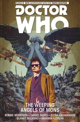 Doctor Who: The Tenth Doctor Vol. 2: The Weeping Angels of Mons by Morrison, Robbie