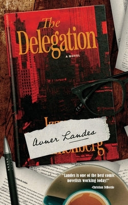 The Delegation by Landes, Avner