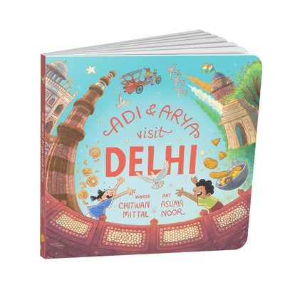 Adi and Arya Visit Delhi by Mittal, Chitwan