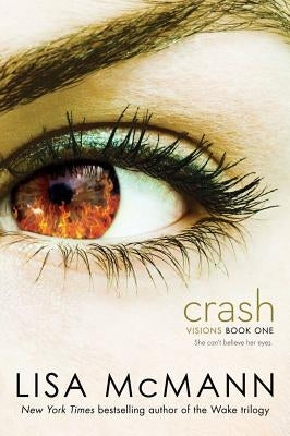 Crash by McMann, Lisa