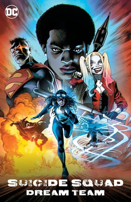 Suicide Squad: Dream Team by Maines, Nicole