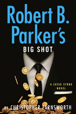 Robert B. Parker's Big Shot by Farnsworth, Christopher