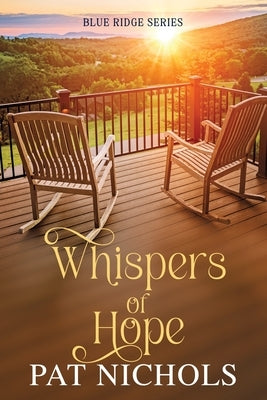Whispers of Hope by Nichols, Pat