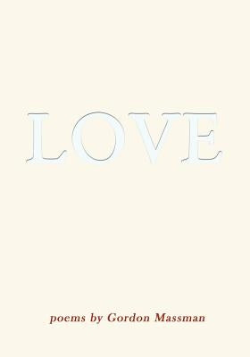 Love by Massman, Gordon
