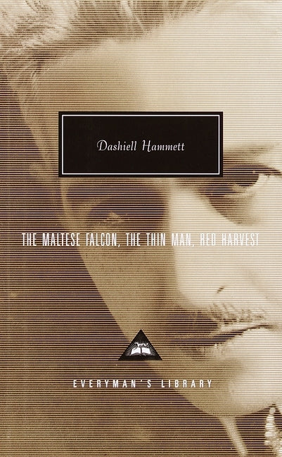 The Maltese Falcon, the Thin Man, Red Harvest: Introduction by Robert Polito by Hammett, Dashiell