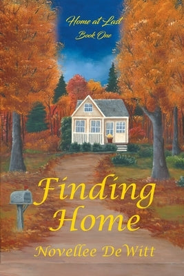 Finding Home by DeWitt, Novellee