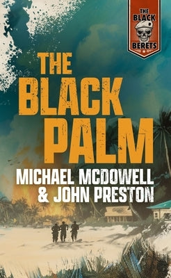 The Black Palm by McDowell, Michael
