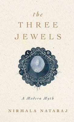 The Three Jewels by Nataraj, Nirmala