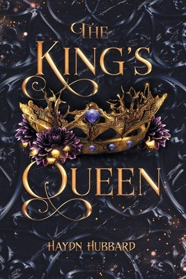 The King's Queen by Hubbard, Haydn