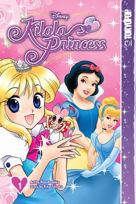 Disney Manga: Kilala Princess, Volume 1 by Tanaka, Rika