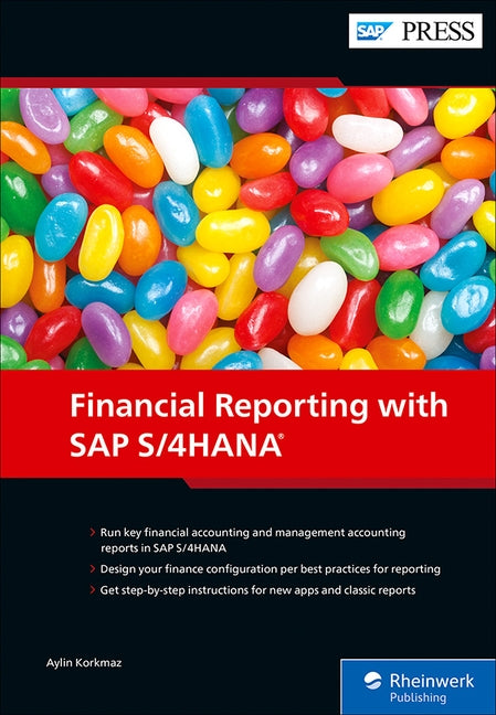Financial Reporting with SAP S/4hana by Korkmaz, Aylin