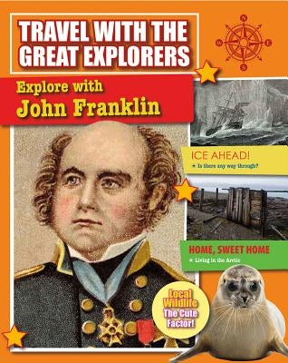 Explore with John Franklin by O'Brien Cynthia