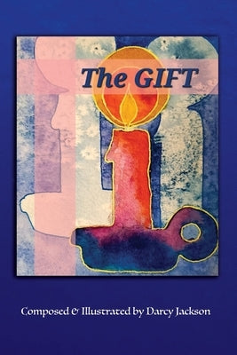 The Gift by Jackson, Darcy